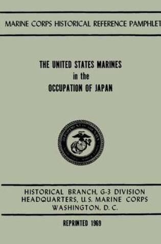 Cover of The United States Marines in the Occupation of Japan