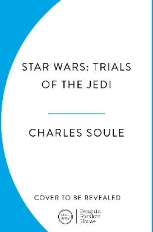 Cover of Star Wars: Trials of the Jedi (High Republic)