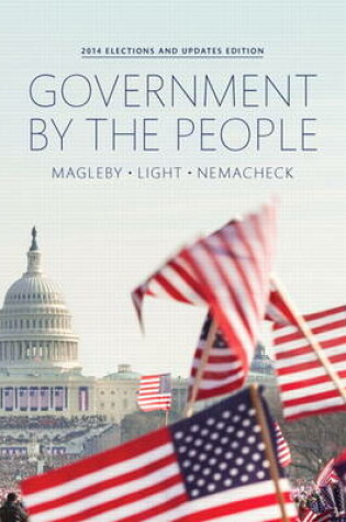 Cover of Government By the People, 2014 Election Update Plus NEW MyPoliSciLab for American Government -- Access Card Package