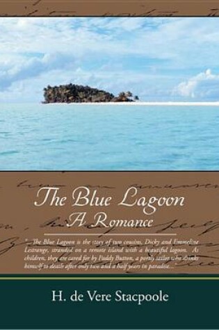 Cover of The Blue Lagoon a Romance (eBook)