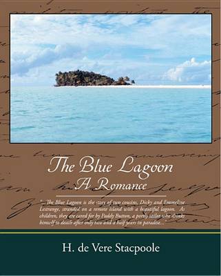 Book cover for The Blue Lagoon a Romance (eBook)