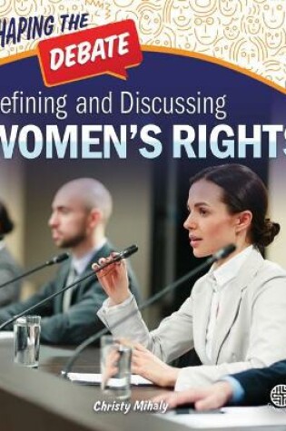 Cover of Defining and Discussing Women's Rights