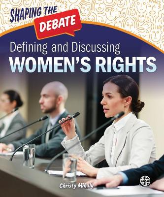 Cover of Defining and Discussing Women's Rights