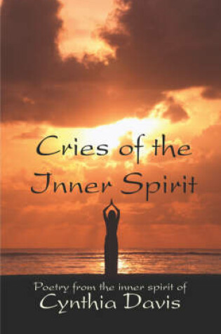 Cover of Cries of the Inner Spirit