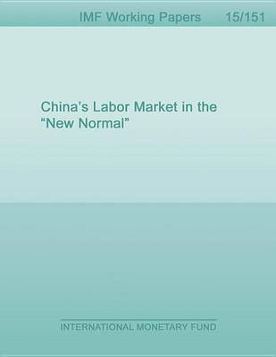 Book cover for China's Labor Market in the "New Normal"