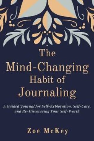 Cover of The Mind-Changing Habit of Journaling