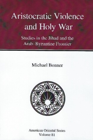 Cover of Aristocratic Violence and Holy War