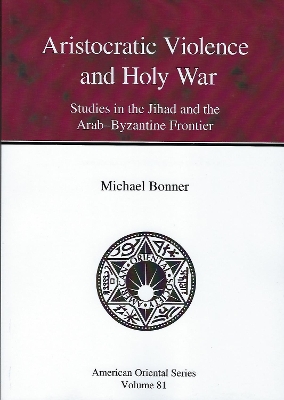 Cover of Aristocratic Violence and Holy War