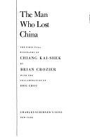 Book cover for The Man Who Lost China