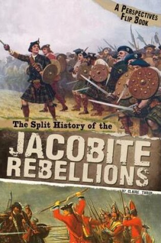 Cover of The Split History of the Jacobite Rebellions