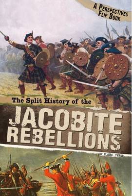 Cover of The Split History of the Jacobite Rebellions