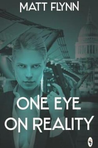 Cover of One Eye On Reality