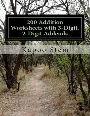 Book cover for 200 Addition Worksheets with 3-Digit, 2-Digit Addends