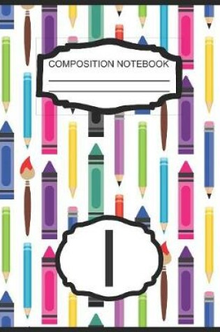 Cover of Composition Notebook I