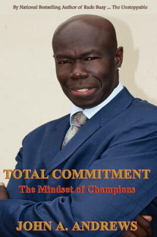 Cover of Total Commitment - The Mindset of Champions