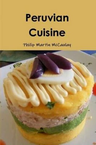 Cover of Peruvian Cuisine