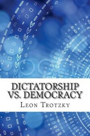 Cover of Dictatorship vs. Democracy