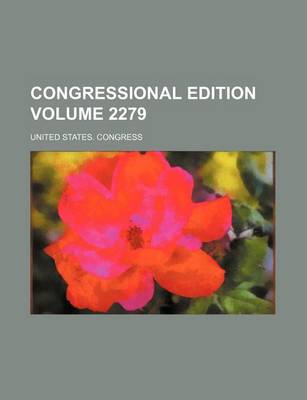 Book cover for Congressional Edition Volume 2279