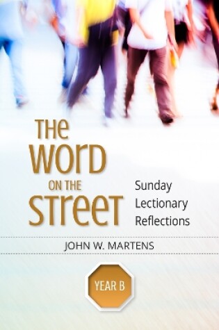 Cover of The Word on the Street, Year B