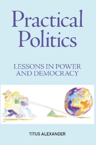 Cover of Practical Politics