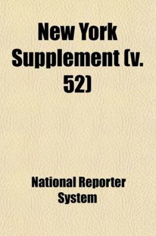 Cover of New York Supplement (Volume 52)