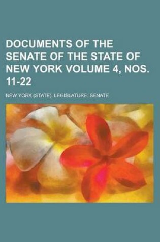 Cover of Documents of the Senate of the State of New York Volume 4, Nos. 11-22