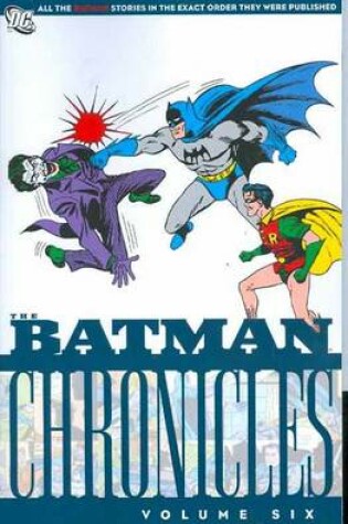 Cover of Batman Chronicles TP Vol 06