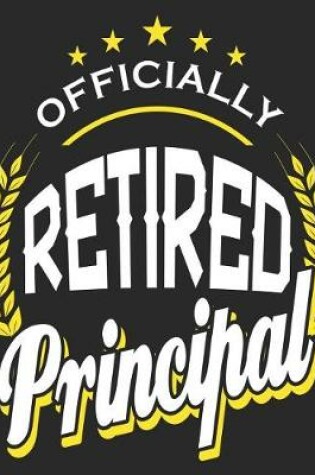 Cover of Officially Retired Principal