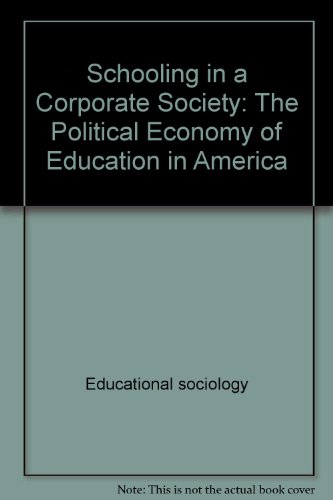 Book cover for Schooling in a Corporate Society