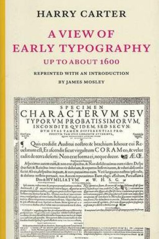 Cover of A View of Early Typography Up to About 1600