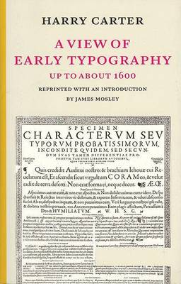 Cover of A View of Early Typography Up to About 1600