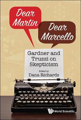 Book cover for Dear Martin / Dear Marcello: Gardner And Truzzi On Skepticism