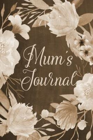 Cover of Chalkboard Journal - Mum's Journal (Brown)