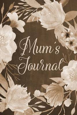 Cover of Chalkboard Journal - Mum's Journal (Brown)