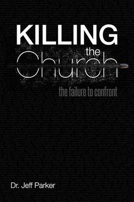 Book cover for Killing the Church