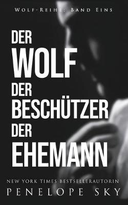 Book cover for Der Wolf Der Beschützer Der Ehemann
