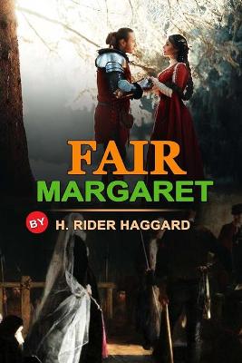 Book cover for Fair Margaret by H. Rider Haggard