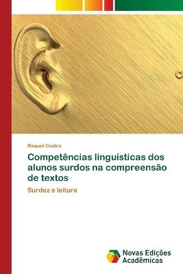 Book cover for Competencias linguisticas dos alunos surdos na compreensao de textos