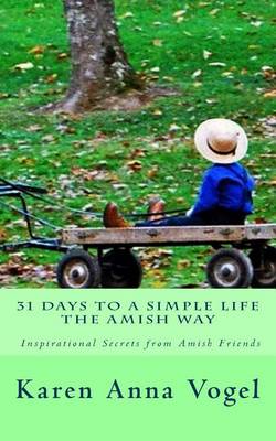 Book cover for 31 Days to a Simple Life The Amish Way