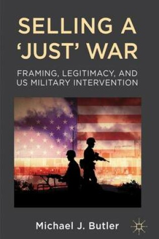 Cover of Selling a 'Just' War