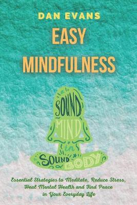 Cover of Easy Mindfulness