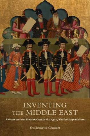 Cover of Inventing the Middle East