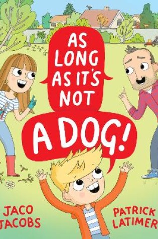 Cover of As long as it's not a dog