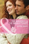 Book cover for The Maverick & The Manhattanite