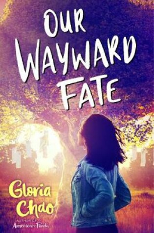Cover of Our Wayward Fate