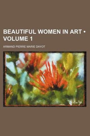 Cover of Beautiful Women in Art (Volume 1)