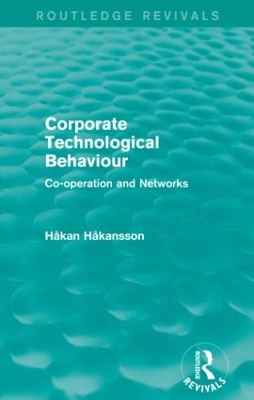 Book cover for Corporate Technological Behaviour (Routledge Revivals)
