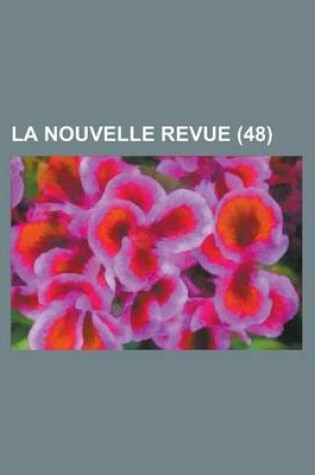 Cover of La Nouvelle Revue (48)