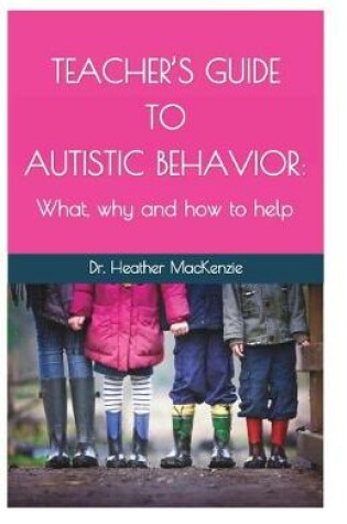 Cover of Teacher's Guide to Autistic Behavior