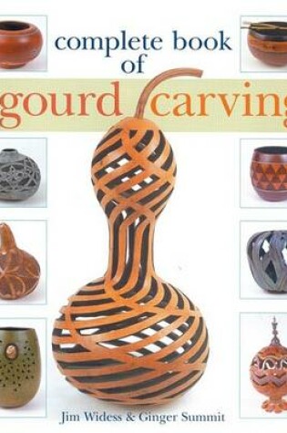 Cover of Complete Book of Gourd Carving